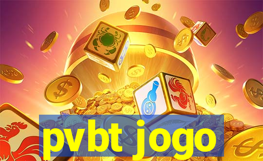 pvbt jogo